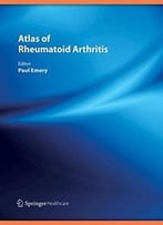 Atlas Of Rheumatoid Arthritis