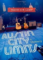 Austin City Limits: A History