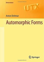 Automorphic Forms (Universitext)