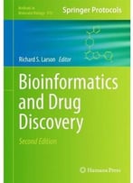 Bioinformatics And Drug Discovery (Methods In Molecular Biology)
