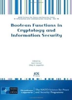 Boolean Functions In Cryptology And Information Security