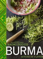Burma: Rivers Of Flavor