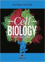 Cell Biology By C. A. Smith