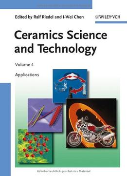 Ceramics Science And Technology, Applications