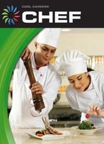 Chef (Cool Careers) By Josh Gregory
