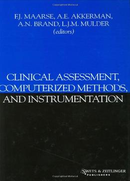 Clinical Assessment, Computerized Methods, And Instrumentation
