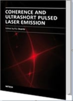 Coherence And Ultrashort Pulse Laser Emission