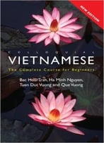 Colloquial Vietnamese: The Complete Course For Beginners, 2 Edition
