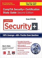 Comptia Security+ Certification Study Guide, Second Edition (Exam Sy0-401)