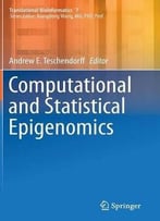 Computational And Statistical Epigenomics