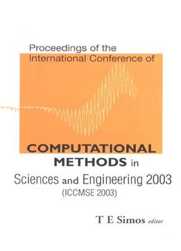 Computational Methods In Sciences And Engineering 2003: Proceedings Of The International Conference