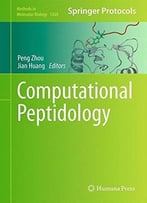 Computational Peptidology (Methods In Molecular Biology)