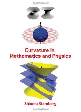 Curvature In Mathematics And Physics