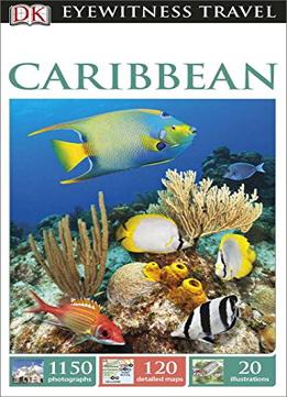 Dk Eyewitness Travel Guide: Caribbean