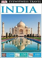 Dk Eyewitness Travel Guide: India