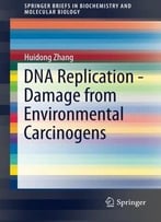 Dna Replication – Damage From Environmental Carcinogens