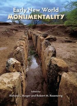 Early New World Monumentality