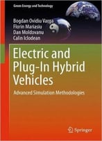 Electric And Plug-In Hybrid Vehicles: Advanced Simulation Methodologies