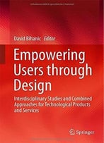 Empowering Users Through Design