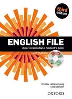 English File: Upper-Intermediate – Student’S Book With Itutor, 3rd Edition