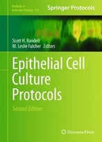Epithelial Cell Culture Protocols, 2 Edition
