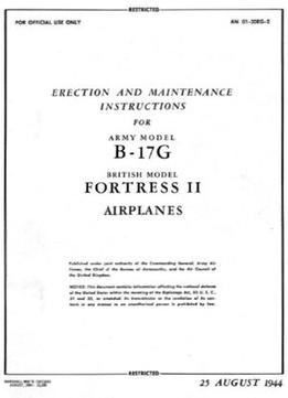 Erection And Maintenance Instructions For Army Model B-17G, British Model Fortress Ii Airplanes (An 01-20Eg-2)