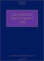 Eu Foreign Investment Law