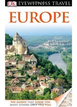 Europe (Dk Eyewitness Travel Guide)