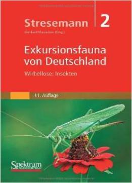 Exkursionsfauna Von Deutschland, Band 2: Wirbellose: Insekten Von Erwin Stresemann
