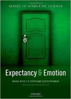 Expectancy And Emotion
