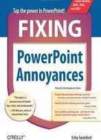 Fixing Powerpoint Annoyances