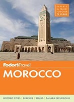 Fodor’S Morocco (6th Edition)