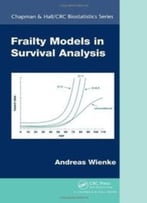 Frailty Models In Survival Analysis