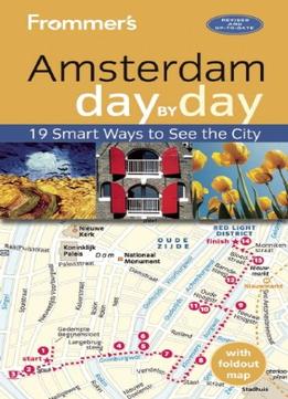 Frommer’S Amsterdam Day By Day