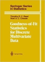 Goodness-Of-Fit Statistics For Discrete Multivariate Data By Noel Cressie