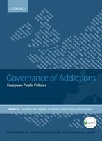 Governance Of Addictions: European Public Policies