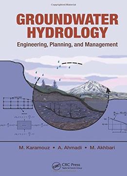 Groundwater Hydrology: Engineering, Planning, And Management