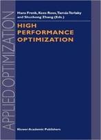 High Performance Optimization By Tamas Terlaky