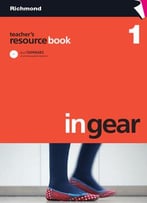 In Gear – Teacher’S Resources Book By Richmond Publishing