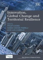 Innovation, Global Change And Territorial Resilience