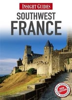 Insight Guide Southwest France