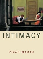 Intimacy: Understanding The Subtle Power Of Human Connection