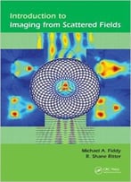 Introduction To Imaging From Scattered Fields