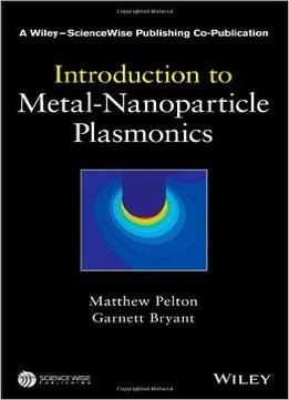 Introduction To Metal-Nanoparticle Plasmonics