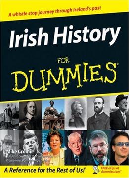 Irish History For Dummies By Mike Cronin