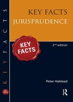 Key Facts: Jurisprudence, 2nd Edition
