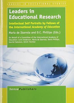 Leaders In Educational Research By Maria De Ibarrola