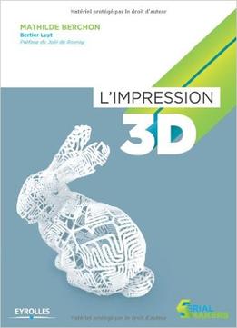 L’Impression 3D Broché