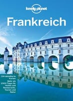 Lonely Planet Reiseführer Frankreich, 4. Auflage