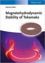Magnetohydrodynamic Stability Of Tokamaks